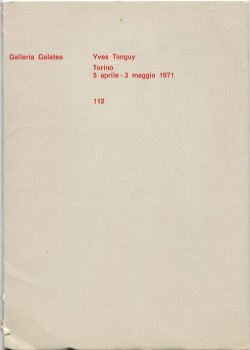 Galleria Galatea, Torino, April - May 1971 Galleria Galatea, Torino, April - May 1971